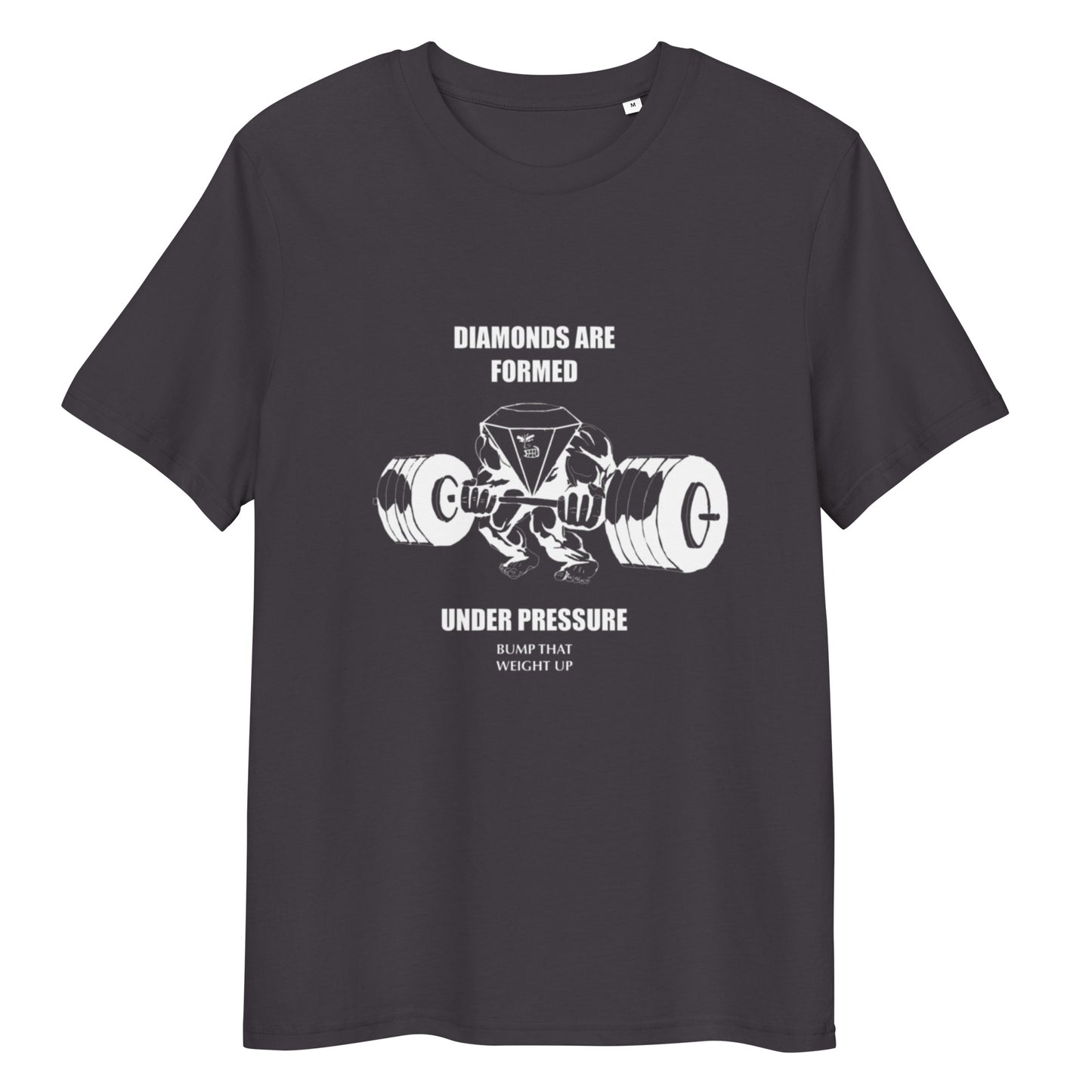 Diamonds Formed Under Pressure Tee (White Font)