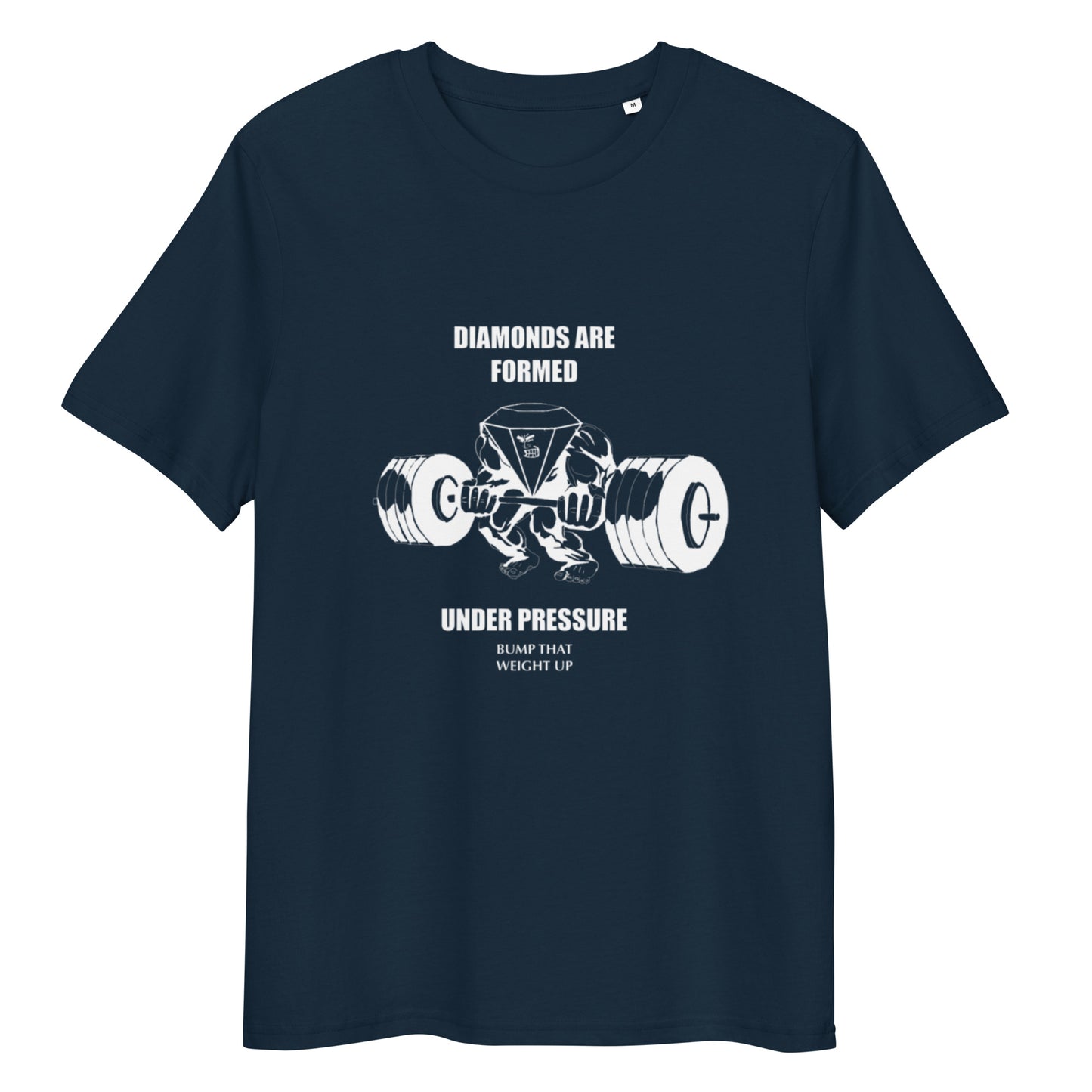 Diamonds Formed Under Pressure Tee (White Font)